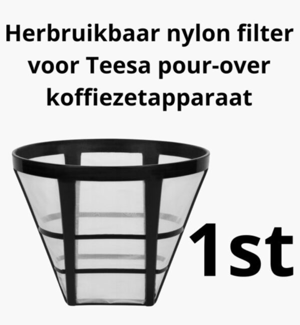 Nylon filter voor Teesa pour over koffiezetapparaat